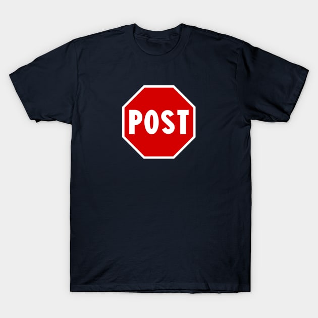 Post T-Shirt by ezioman